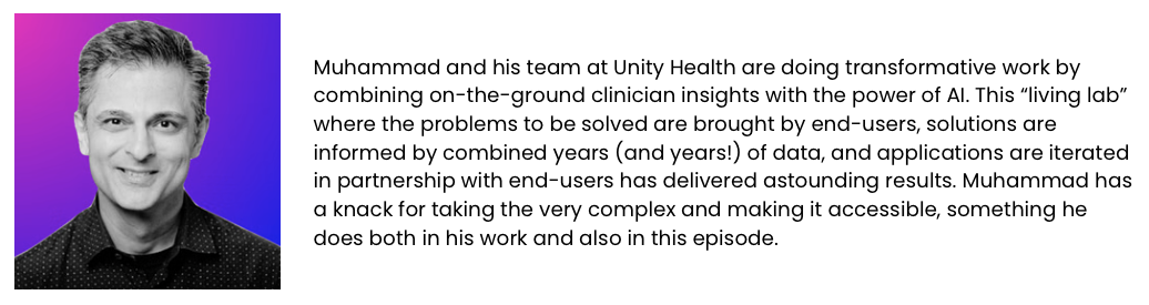 Muhammad Mamdani, Vice President, Data Science and Advanced Analytics at Unity Health Toronto